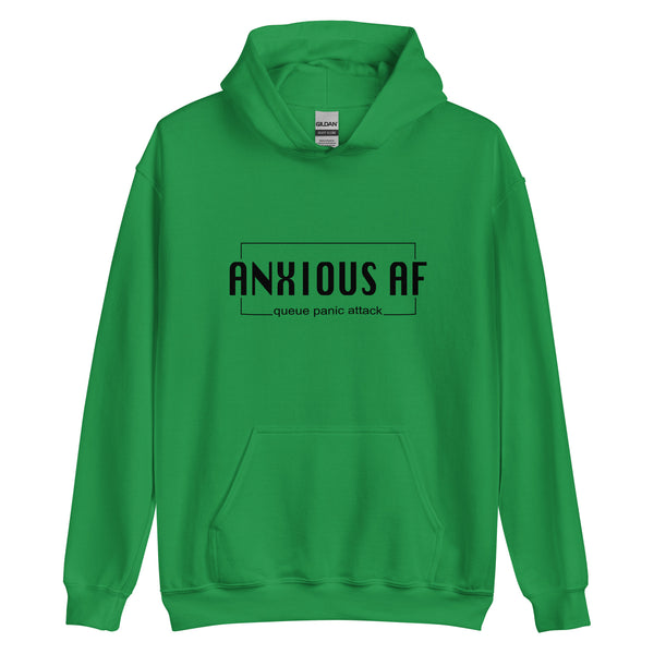 Anxious AF Unisex Hoodie