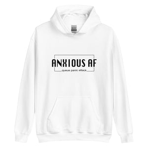 Anxious AF Unisex Hoodie